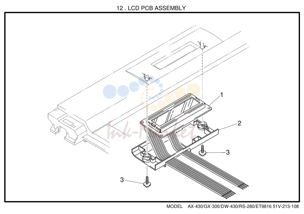 10. 12 . LCD PCB ASSEMBLY