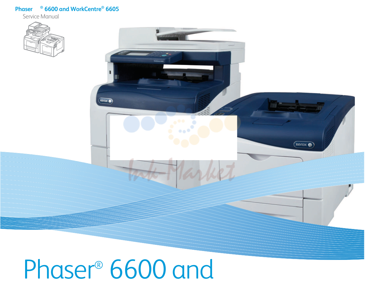 1. Phaser ® 6600 and WorkCentre® 6605